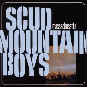 Massachusetts - Scud Mountain Boys - Música - SUBPOP - 0098787034226 - 18 de maio de 2003