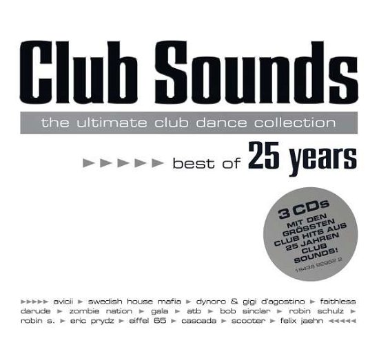 Club Sounds-best of 25 Years - V/A - Música -  - 0194399296226 - 28 de janeiro de 2022