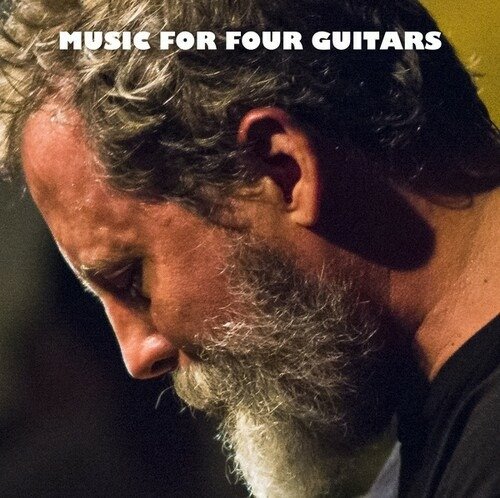 Cover for Bill Orcutt · Music for Four Guitars (CD) (2023)