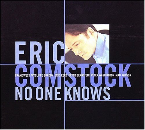 Cover for Eric Comstock · No One Knows (CD) (2005)