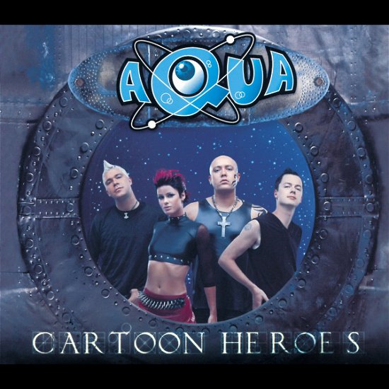 Cartoon Heroes - Aqua - Muziek - UNIVERSAL MUSIC - 0601215638226 - 28 januari 2000