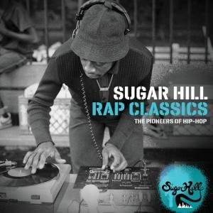 Sugar Hill Rap Classics / Various - Sugar Hill Rap Classics / Various - Musik - BMG Rights Management LLC - 0602527417226 - 27. juli 2010