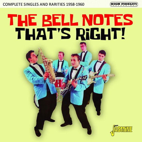 Thats Right! Complete Singles And Rarities 1958-1960 - Bell Notes - Muzyka - JASMINE RECORDS - 0604988120226 - 12 lipca 2024