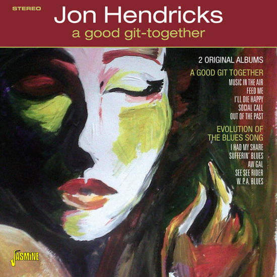A Good Git-Together - Jon Hendricks - Musik - JASMINE - 0604988261226 - 10. April 2015