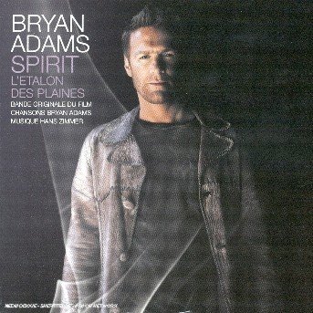 Cover for Bryan Adams · Spirit: Létalon des plaines (CD) [French edition] (2002)