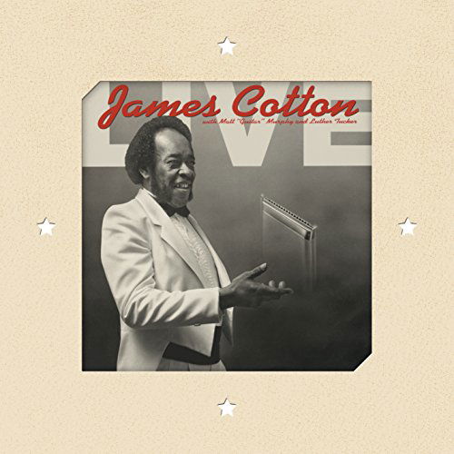 Cover for James Cotton · Live At Antones Nightclub (CD) (2015)