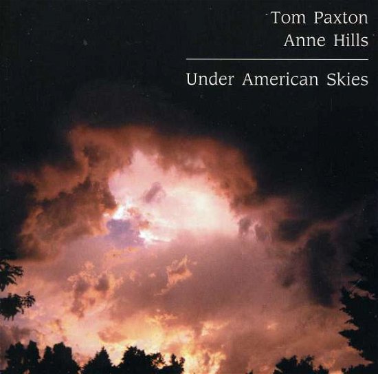 Cover for Tom Paxton &amp; Anne Hills · Under American Skies (CD) (2001)
