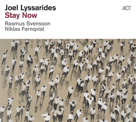 Cover for Joel Lyssarides · Stay Now (CD) [Digipack] (2022)
