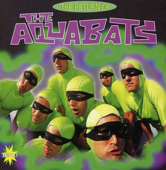 Return of Aquabats - Aquabats - Música - NOT ASSIGNED - 0631037101226 - 12 de agosto de 1997
