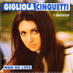 Cover for Gigliola Cinquetti · I Successi - Non Ho L'Eta (CD) (2001)