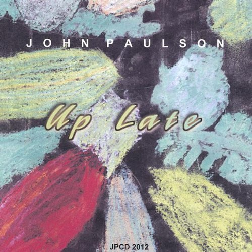 Up Late - John Jazz Quintet Paulson - Musik - CD Baby - 0634479029226 - 12. august 2003
