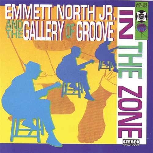 In the Zone - Emmett Jr. North - Musiikki - CD Baby - 0634479511226 - tiistai 25. helmikuuta 2003