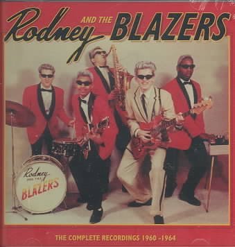 Cover for Rodney &amp; The Blazers · Complete Recordings (CD) (2001)