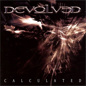 Cover for Devolved · Calculated (CD) [Enhanced edition] (2014)