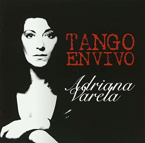 Cover for Adriana Varela · Tango en Vivo (CD) (2017)