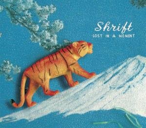 Cover for Shrift · Lost In A Moment (CD) (2010)