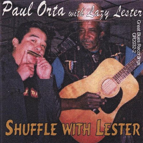 Cover for Paul Orta · Shuffle with Lester (CD) (2006)