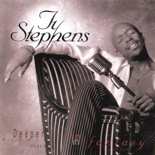 Cover for Ty Stephens · Deeper in Fantasy (CD) (2012)