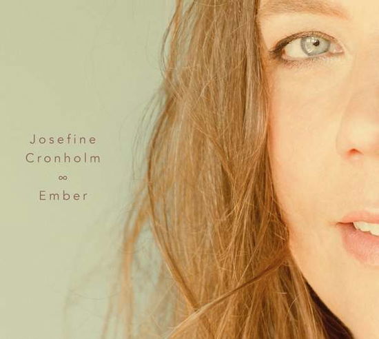 Ember - Josefine Chronholm - Muziek - CADIZ - STUNT - 0663993181226 - 15 maart 2019