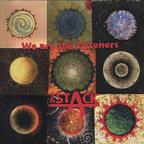 Cover for Stack · We Are the Listeners (CD) (2006)