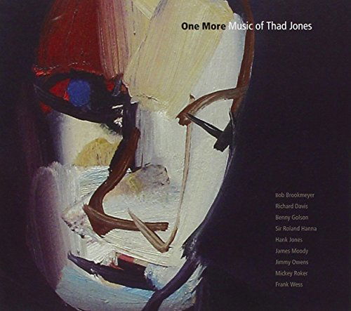 Cover for Various Artists · ONE MORE: MUSIC OF THAD JONES-Bob Brookmeyer,Richard Davis,Benny Goslo (CD) [Tribute edition] (2010)