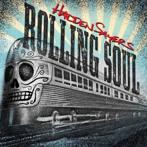 Cover for Hadden Sayers · Rolling Soul (CD) (2013)