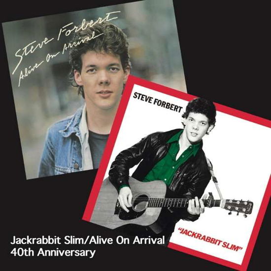 Jackrabbit Slim / Alive On Arrival - Steve Forbert - Musiikki - MEMBRAN - 0677967200226 - perjantai 4. joulukuuta 2020