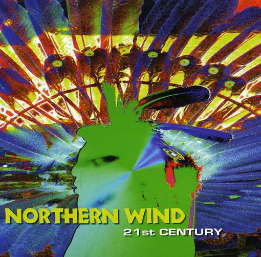 Cover for Northern Wind · 21st Century (CD) (2018)