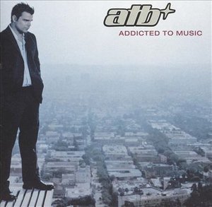 Cover for Atb · Addicted To Music (CD)