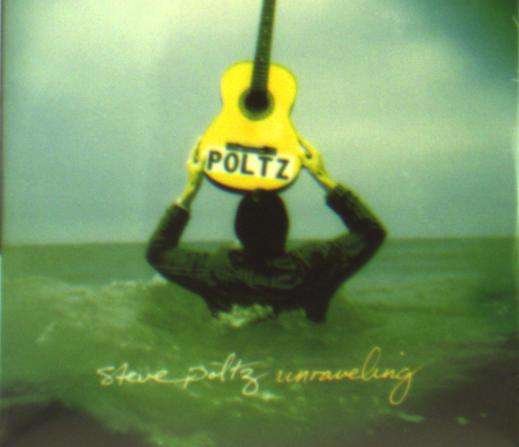 Cover for Steve Poltz · Unraveling (CD) (2008)