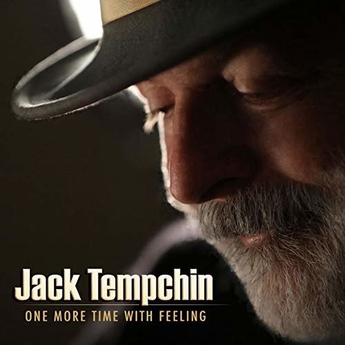 Cover for Jack Tempchin · One More Time with Feeling (CD) (2019)