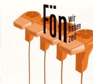 Cover for FÃn · Wir Haben Zeit (CD) (2004)