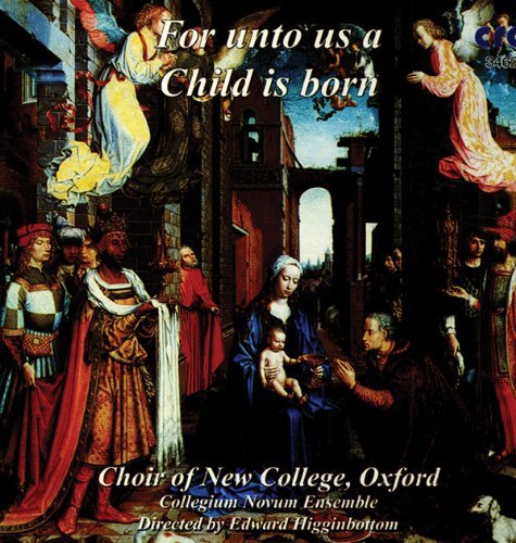 Cover for Choir of New College Oxford / Higginbottom · For Unto Us a Child is Born (CD) (2009)