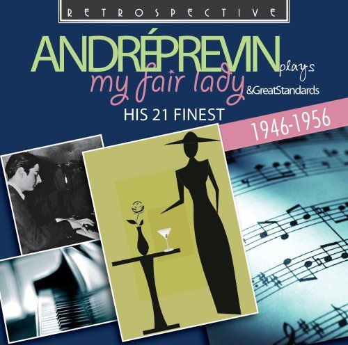 My Fair Lady Retrospective Pop / Rock - Previn Andre - Musiikki - DAN - 0710357412226 - lauantai 1. marraskuuta 2008