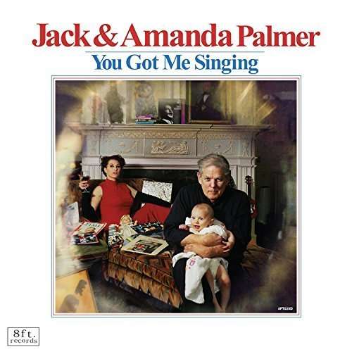 You Got Me Singing - Jack and Amanda Palmer - Musik - COOKING VINYL - 0711297315226 - 15. juli 2016