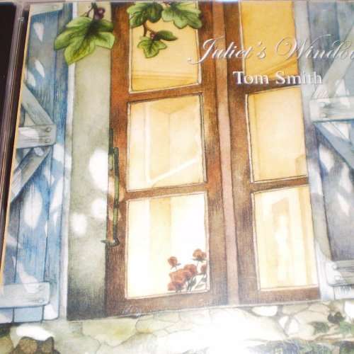 Cover for Tom Smith · Juliet's Window (CD)