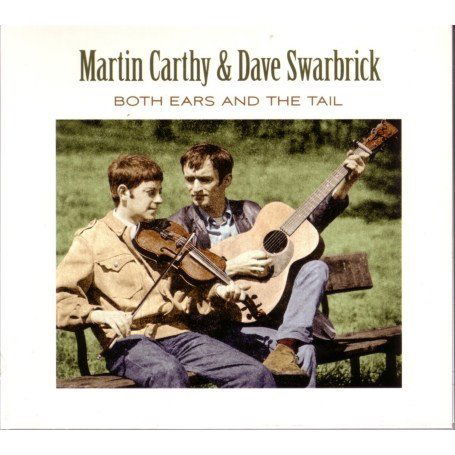 Cover for Carthy,martin / Swarbrick,dave · Both Ears and the Tail (CD) (2007)