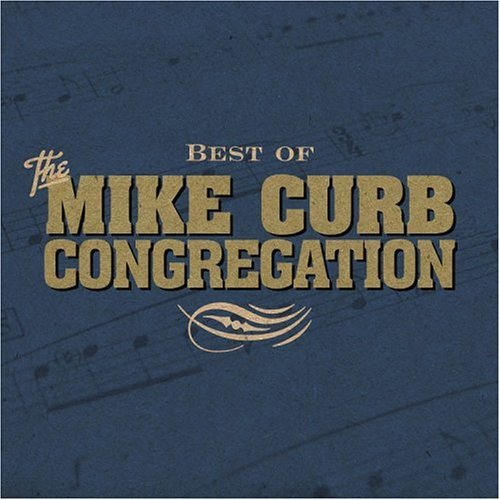 Best Of - Mike Curb - Muziek - CURB - 0715187885226 - 10 augustus 2004
