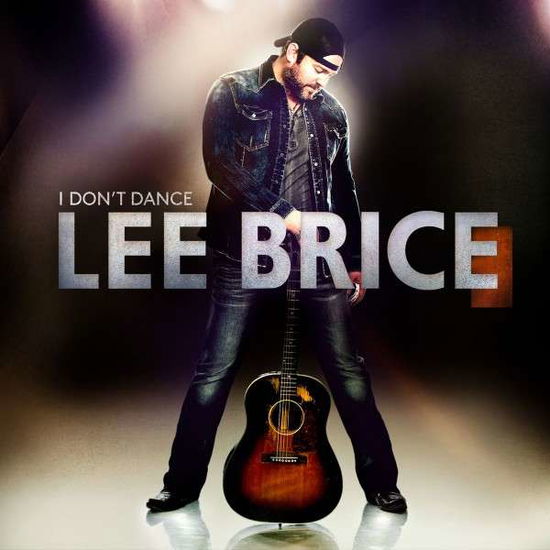 I Don't Dance - Lee Brice - Musik - Warner - 0715187939226 - 9 september 2014