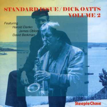 Cover for Dick Oatts · Standard Issue Volume 2 (CD) (2000)