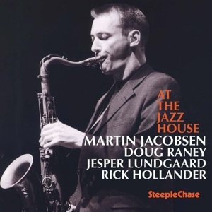 Cover for Martin Jacobsen · At The Jazz House (CD) (2015)