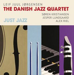 Just Jazz - Danish Jazz Quartet - Musikk - STUNT - 0717101429226 - 11. oktober 2014