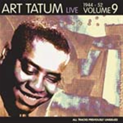 Cover for Art Tatum · Live 1944-1952 Vol.9 (CD) (2011)