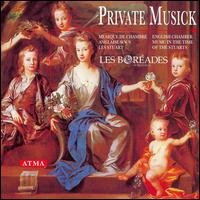 Private Musick - Les Boreades - Muzyka - ATMA CLASSIQUE - 0722056213226 - 1 września 1997