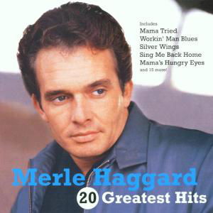 20 Greatest Hits - Merle Haggard - Musiikki - CAPITOL - 0724353448226 - lauantai 30. kesäkuuta 1990