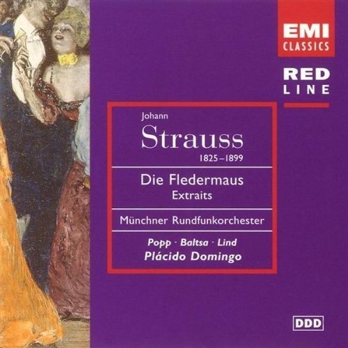 Cover for Popp / Baltsa / Lind / Domingo Placido / Munchner Rundfunkorchester · Die Fledermaus - Extraits (CD) (1996)