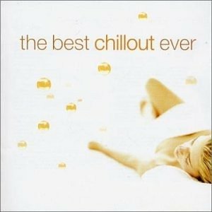 Cover for The Best Chillout Ever (CD) (2017)