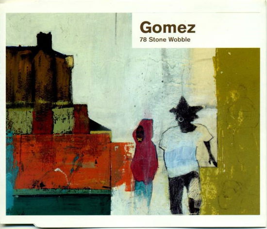 Cover for Gomez · Gomez-78 Stone Wobble -cds- (CD)