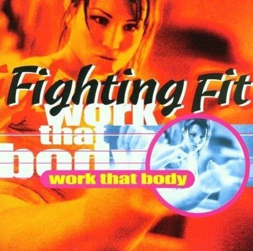 Cover for Fighting Fit · Work That Body (CD) (2000)