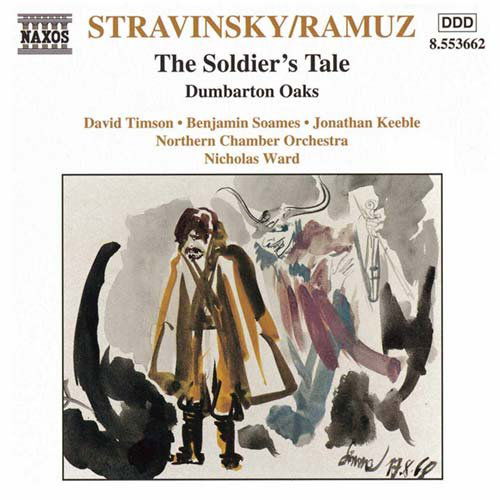 Soldiers Tale - Igor Stravinsky - Muzyka - NAXOS - 0730099466226 - 18 maja 2009